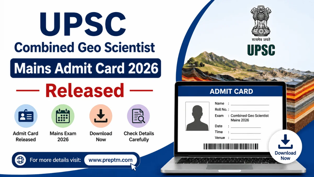 UPSC Combined Geo Scientist Mains Admit Card 2026 Released
